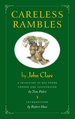 Careless Rambles by John Clare