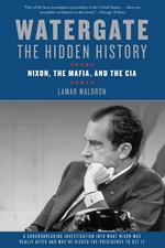 Watergate: The Hidden History