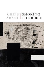 Smoking the Bible