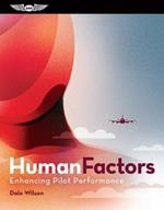 Human Factors for Flight Crews: Enhancing Pilot Performance