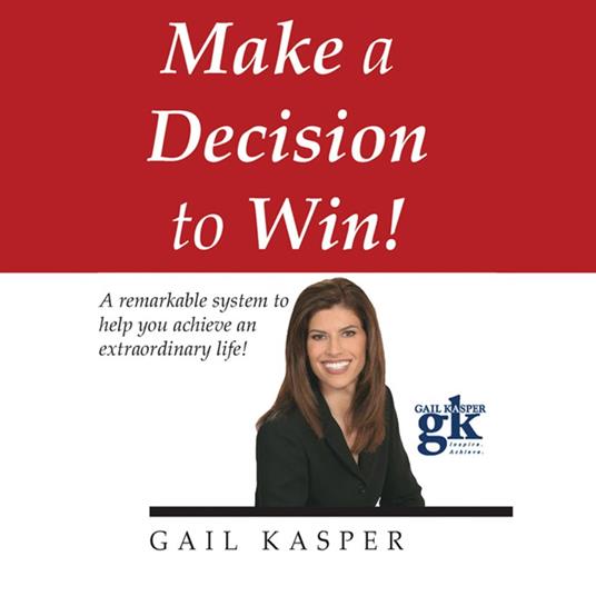 Make a Decision to Win