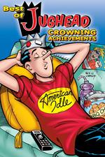 Best of Jughead: Crowning Achievements