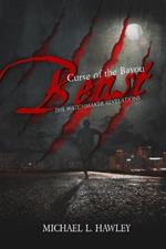 Curse of the Bayou Beast