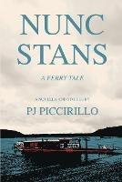 Nunc Stans: A Ferry Tale