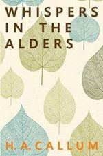 Whispers in the Alders