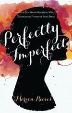 Perfectly Imperfect