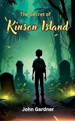 The Secret of Kinson Island