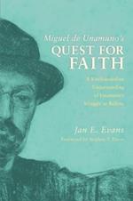 Miguel de Unamuno's Quest for Faith