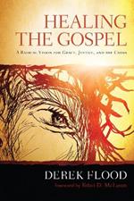 Healing the Gospel