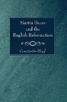 Martin Bucer and the English Reformation