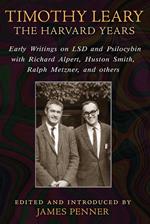 Timothy Leary: The Harvard Years