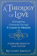 A Theology of Love