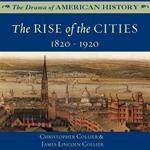The Rise of the Cities