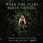 When the Stars Begin to Fall