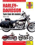 Harley-Davidson Twin Cam 88, 96 & 103 Models (99 - 10) Haynes Repair Manual: 99-10