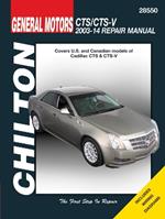 Cadillac CTS/CTS-V (Chilton): 2003-14