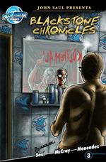 John Saul's The Blackstone Chronicles #3