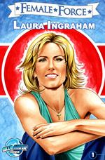 Female Force: Laura Ingraham