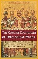 The Concise Theological Dictionary