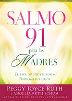 Salmo 91 Para Las Madres