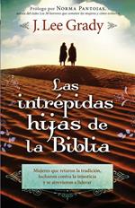 Las Intrépidas Hijas De La Biblia