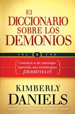 El diccionario sobre los demonios - vol. 1