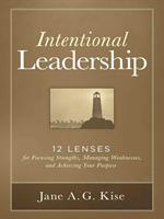 Intentional Leadership