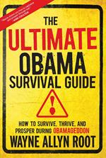 The Ultimate Obama Survival Guide