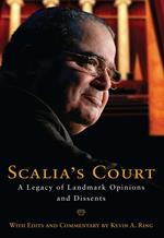 Scalia's Court