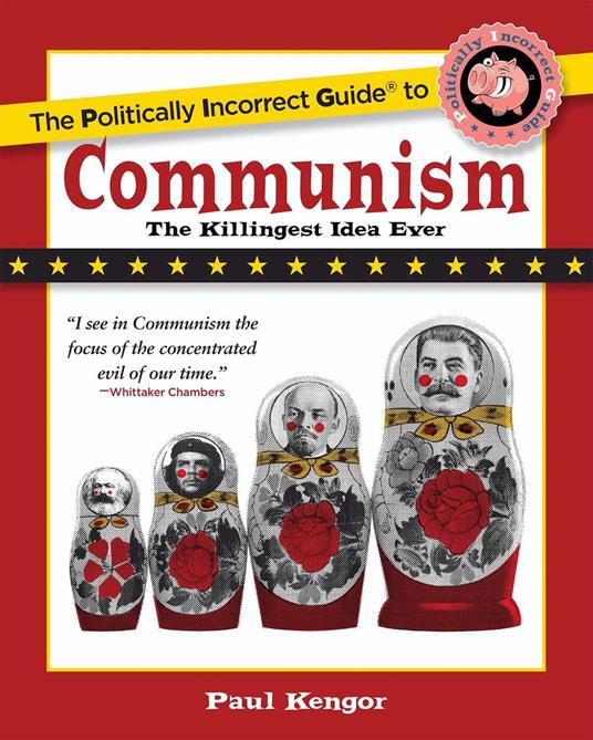 Politically Incorrect Guide to Communism