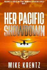 Her Pacific Showdown