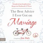 The Best Advice I Ever Got on Marriage