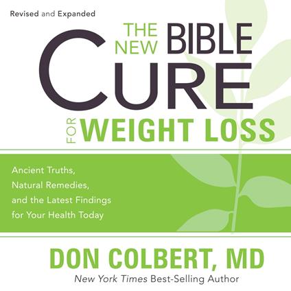 The New Bible Cure for Weight Loss