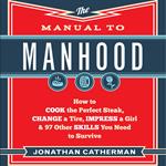 The Manual to Manhood