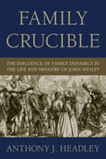 Family Crucible