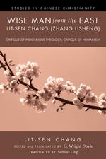 Wise Man from the East: Lit-sen Chang (Zhang Lisheng)