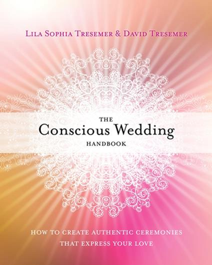 The Conscious Wedding Handbook