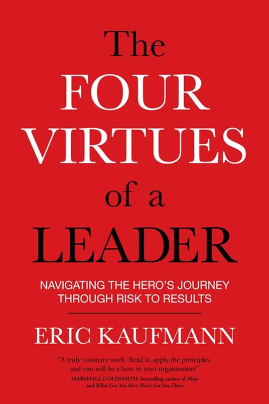 The Four Virtues of a Leader