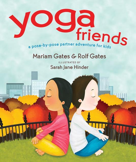 Yoga Friends - Mariam Gates,Rolf Gates - ebook