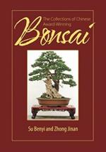 The Collections of Chinese Award-Winning Bonsai