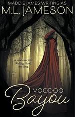 Voodoo Bayou