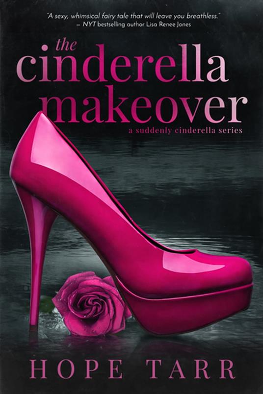 The Cinderella Makeover