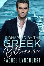 Kidnapped by the Greek Billionaire