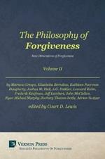 The Philosophy of Forgiveness: New Dimensions of Forgiveness