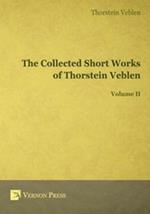 The Collected Short Works of Thorstein Veblen