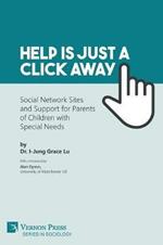 Help is just a click away: Social Network Sites and Support for Parents of Children with Special Needs