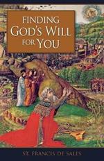 Finding God's Will for You