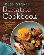 Fresh Start Bariatric Cookbook