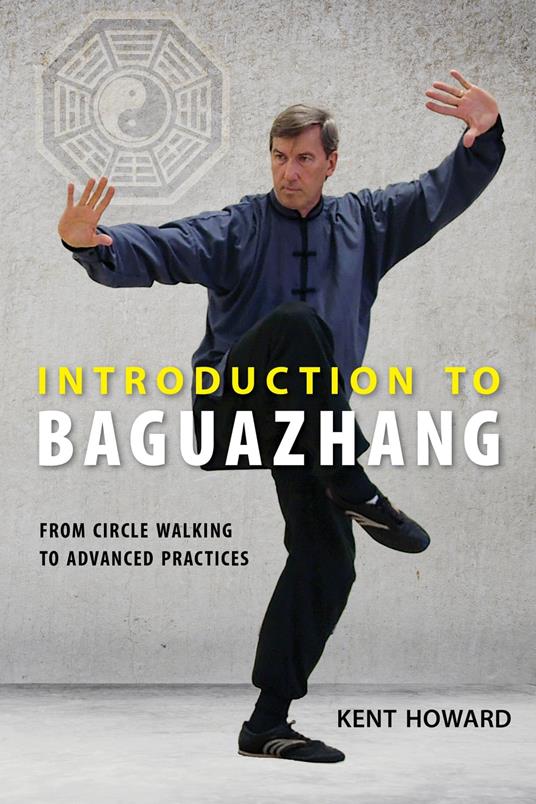 Introduction to Baguazhang