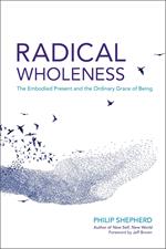 Radical Wholeness